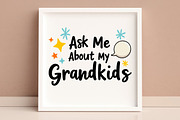 Ask Me About My Grandkids SVG, an Illustration by Awieee1 (Thumbnail 4 of 4)