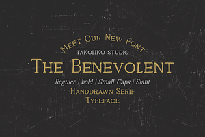 The Benevolent - Handdrawn serif