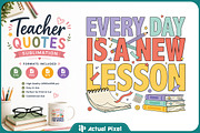 Teacher Quotes Sublimation Bundle, an Education Illustration by Actual Pixel (Thumbnail 13 of 18)
