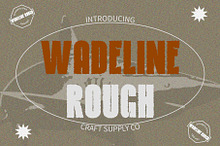 Wadeline Rough
