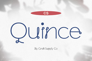 CS Quince Cute Font