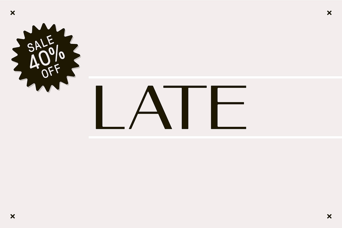 Late - A Sans Serif Font