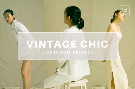 Vintage Chic | Lightroom Presets