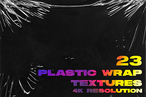 4K Plastic Wrap Textures Volume 2