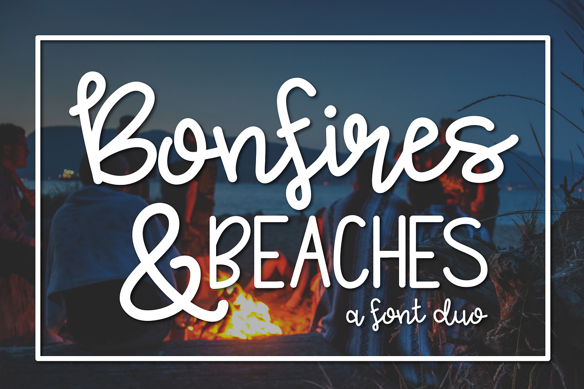 Bonfires & Beaches a Font Duo