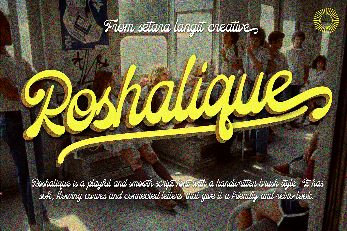 Roshalique - Retro Script, a Script Font by Setara Langit CreativeStd (Photo 1 of 14)