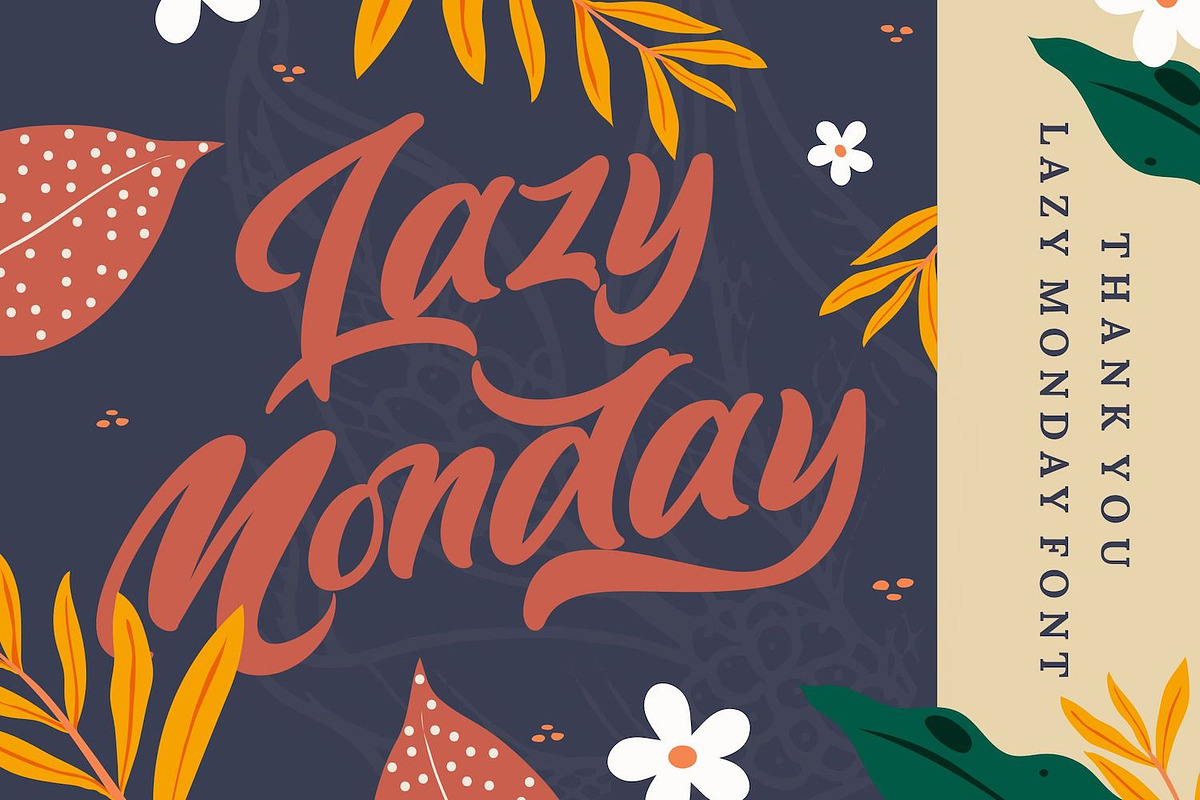 Lazy Monday - Bold Script Font, a Script Font by StringLabs (Photo 10 of 10)