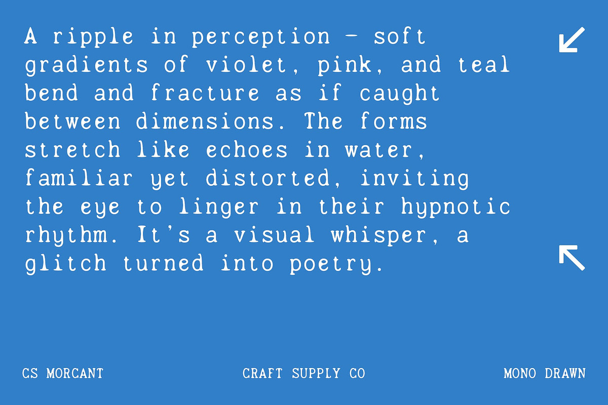 CS Morcant Mono Drawn, a Serif Font by Craft Supply Co. (Photo 4 of 8)