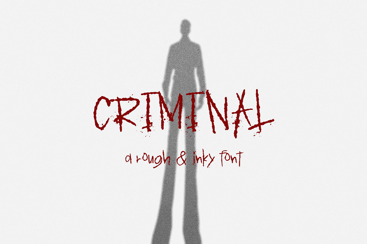 Criminal Display Font, a Handwritten Font by Beck McCormick (Photo 1 of 10)