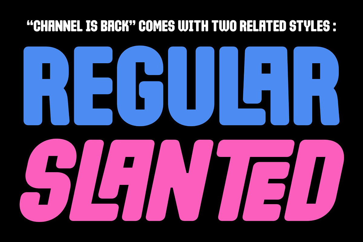 Channel Is Back - Bold Display Font, a Sans Serif Font by Prioritype Co (Photo 2 of 10)