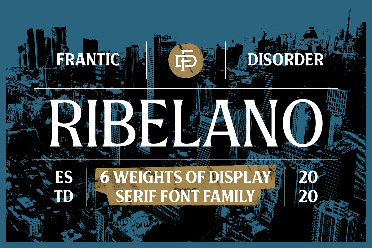 Ribelano Typeface, a Serif Font by Frantic Disorder (Photo 1 of 9)