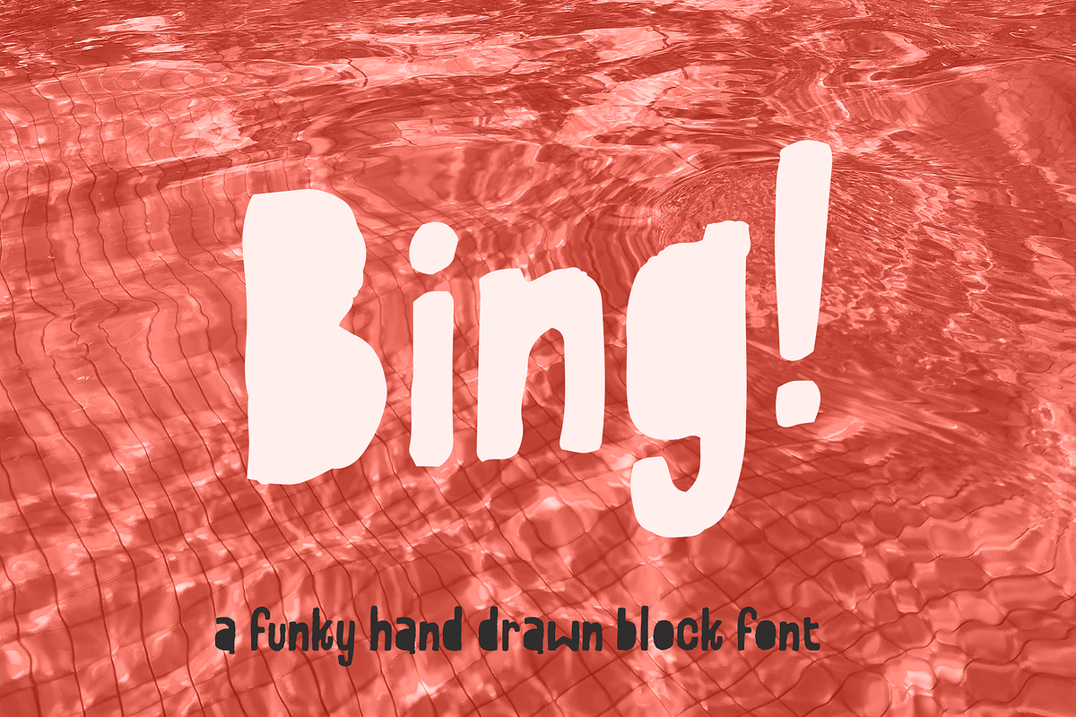 Bing! A hand-drawn block font