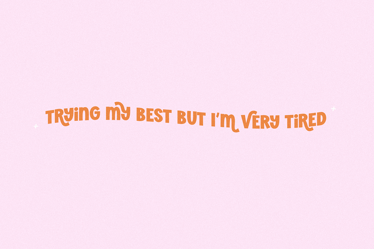 Very Tired | Trendy Font, a Sans Serif Font by KA Designs (Photo 6 of 10)