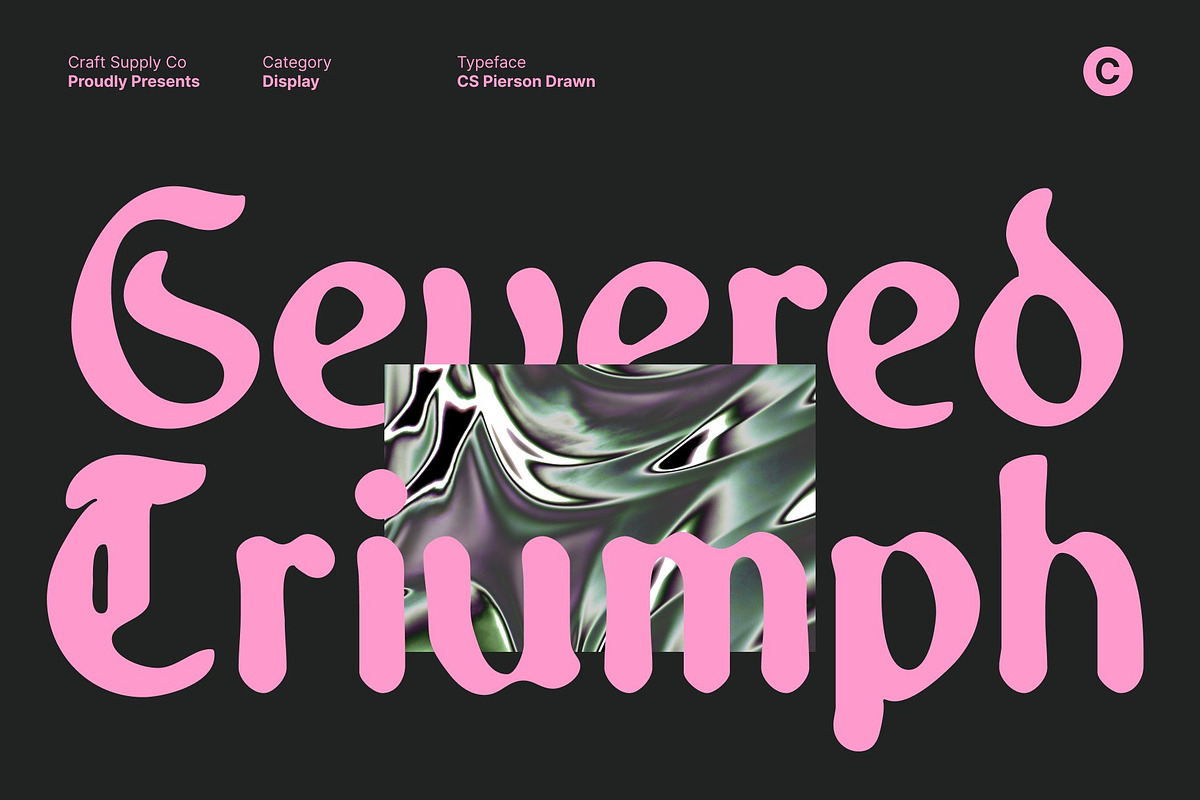 CS Pierson Drawn, a Blackletter Font by Craft Supply Co. (Photo 7 of 8)