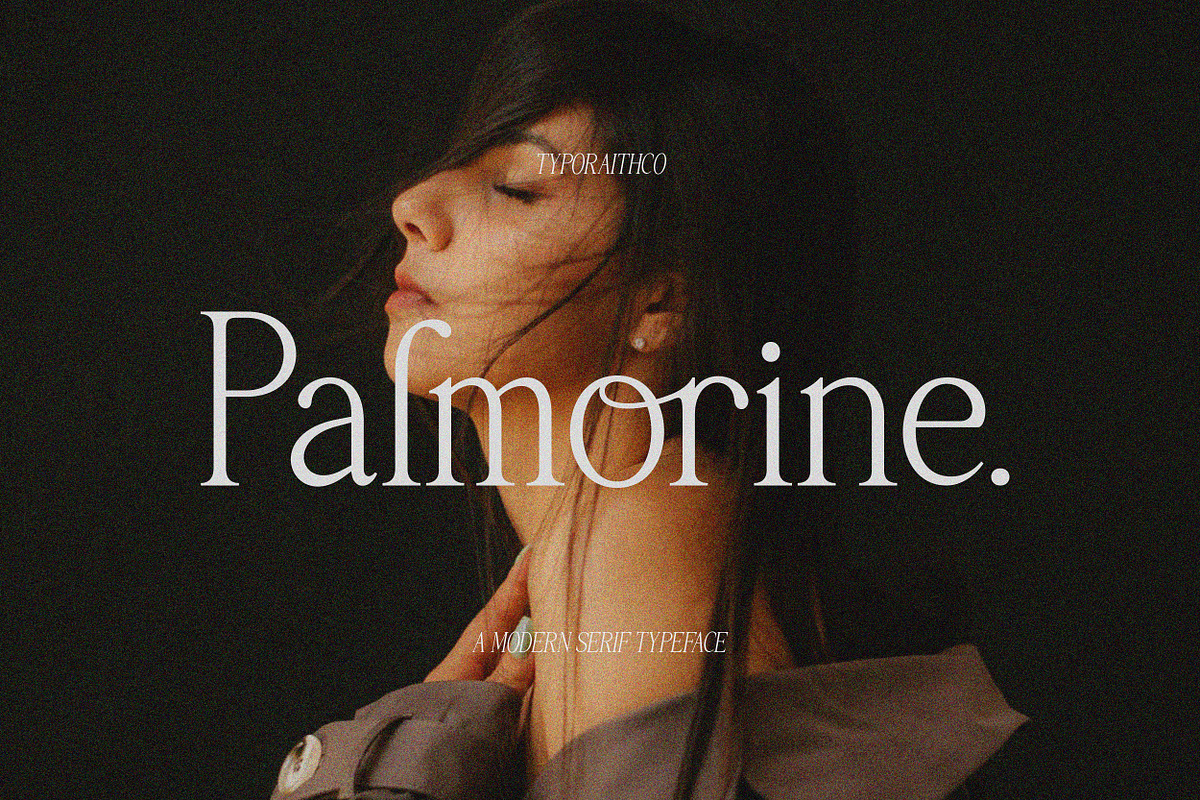 Palmorine | A Modern Serif Typeface, a Serif Font by Typoraith Co (Photo 1 of 10)