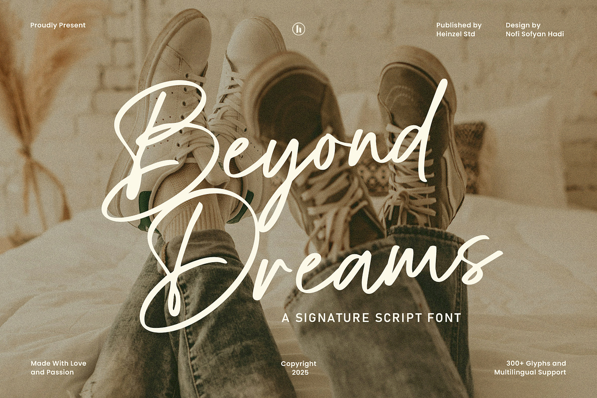 Beyond Dreams Signature Script Font, a Script Font by Heinzel Std (Photo 1 of 17)
