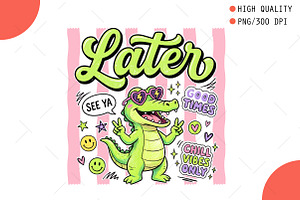 Cute Alligator Chill Vibes PNG, a Technology Illustration by OK Design