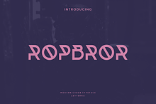 Ropbror - Modern Futuristic Typeface