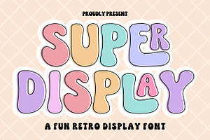 Super Display