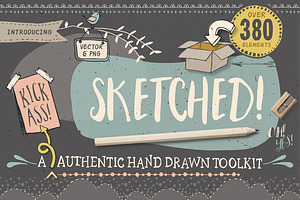 Sketched! Hand Drawn Graphic Toolkit