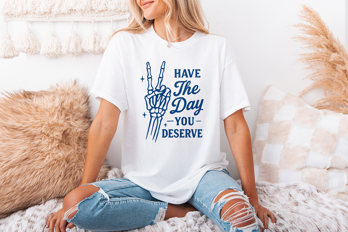 Have The Day You Deserve PNG, an Illustration by SharpMarketplace (Photo 3 of 9)