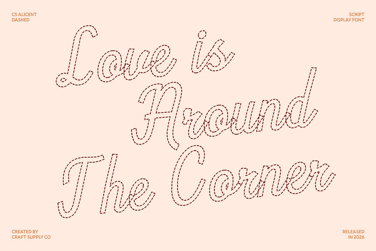 CS Alicent Dashed, a Script Font by Craft Supply Co. (Photo 2 of 8)