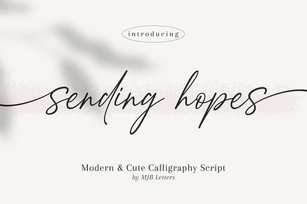 Sending Hopes, a Script Font by MJB Letters