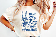 Have The Day You Deserve PNG, an Illustration by SharpMarketplace (Thumbnail 2 of 9)