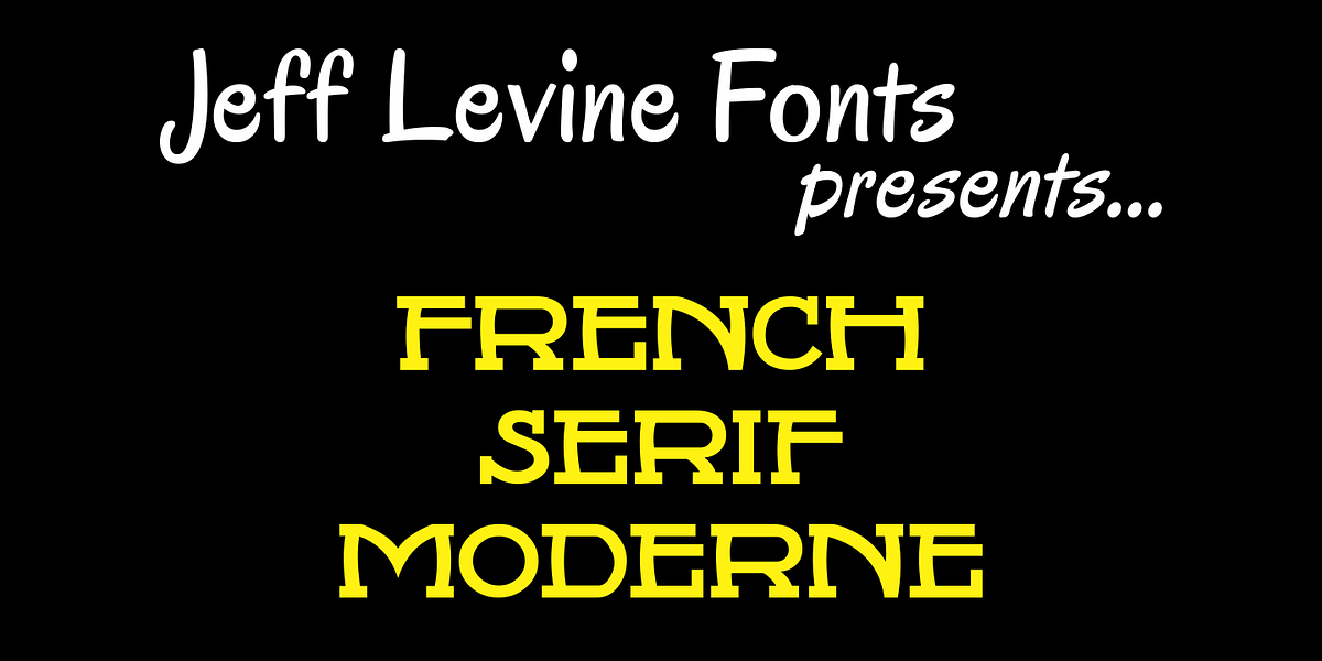 French Serif Moderne JNL, a Slab Serif Font by Jeff Levine Fonts