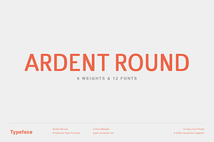 Ardent Round