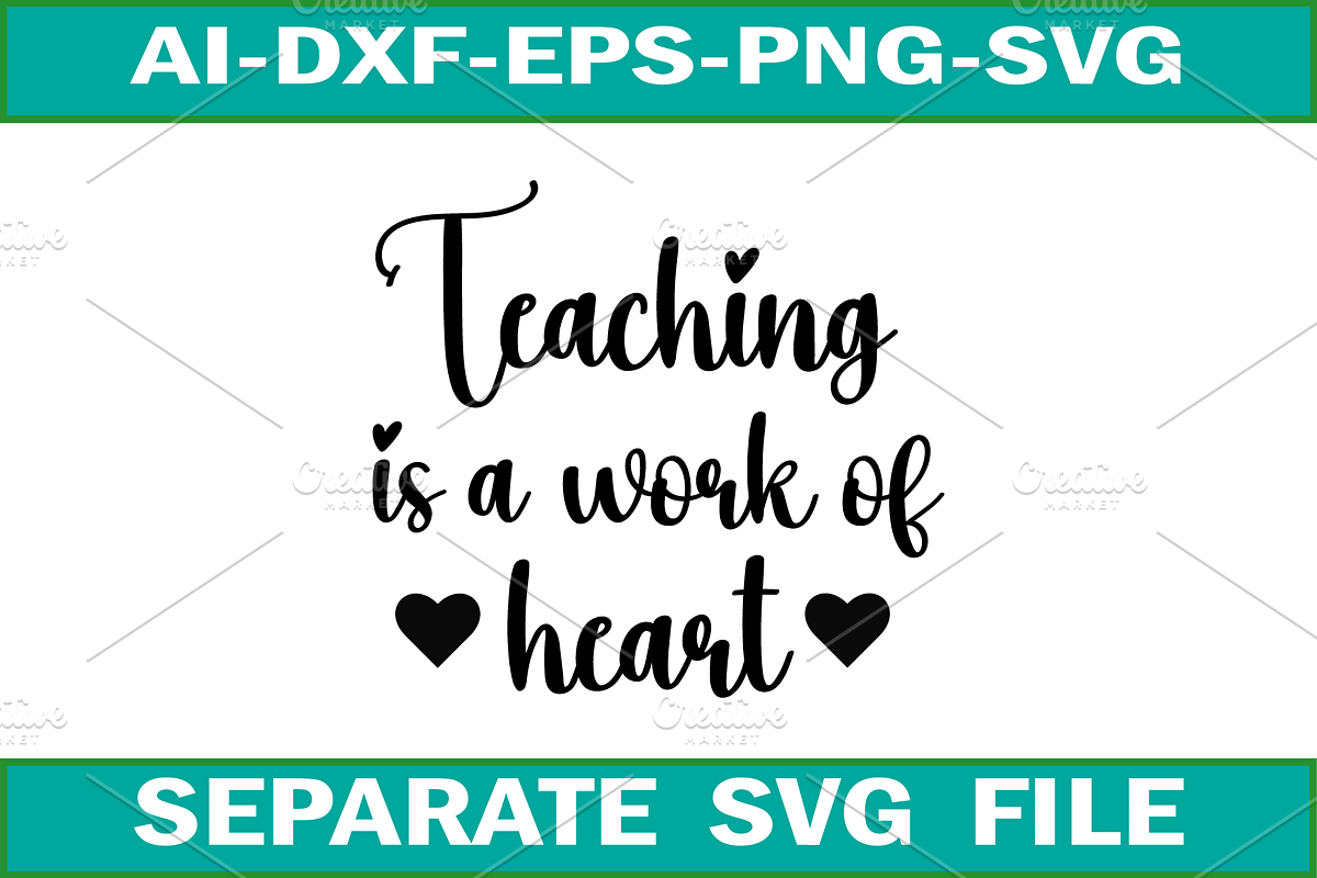 Teaching is a work of heart svg, an Illustration by Towhid Graphics