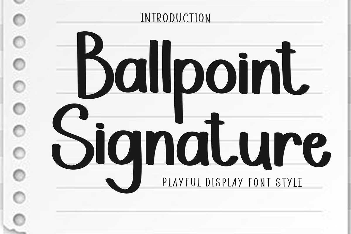 Ballpoint Signature, a Script Font by FreshTypeINK (Photo 1 of 8)