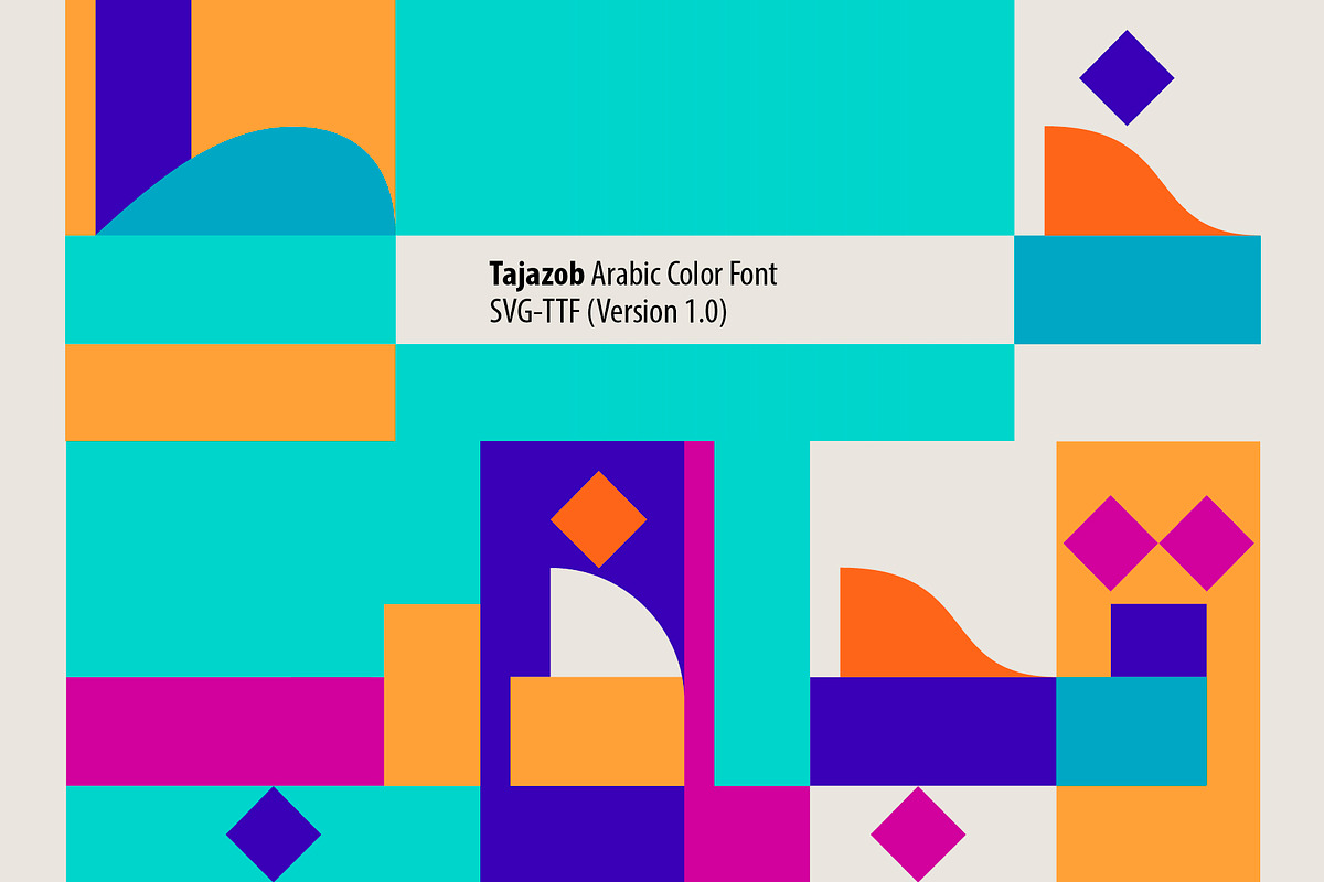 Tajazob - Arabic Color Font, a Script Font by Mostafa El Abasiry (Photo 1 of 19)