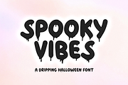 Spooky Vibes | Spooky Dripping Font, a Font by KA Designs (Thumbnail 1 of 8)