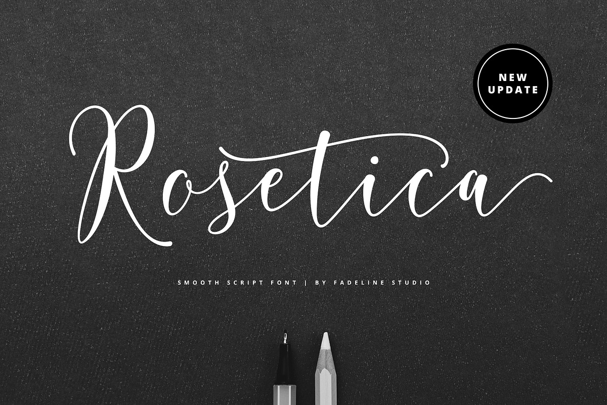 Update! Rosetica Smooth Script, a Script Font by FadeLine Studio (Photo 1 of 9)