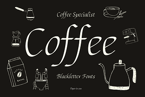 Coffee - Blackletter Fonts