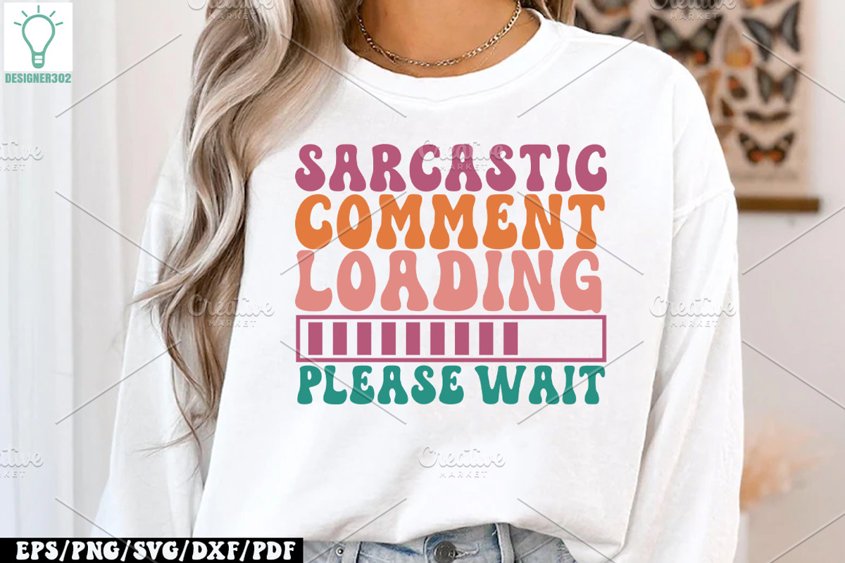 Sarcasm Svg Bundle, Funny quotes, a Graphic by Designer302 (Photo 11 of 46)