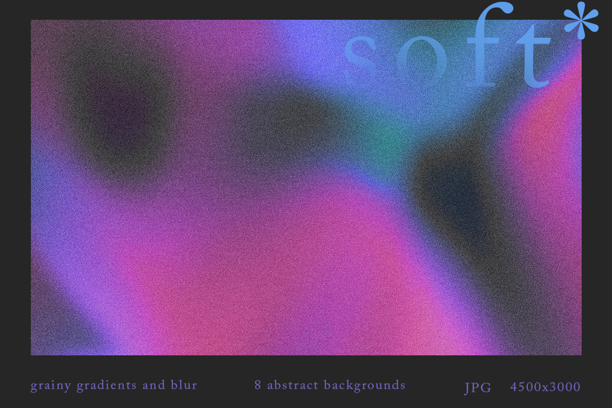 Soft - 8 Grainy gradients, a Texture Graphic by ghost friend's shop (Photo 1 of 3)