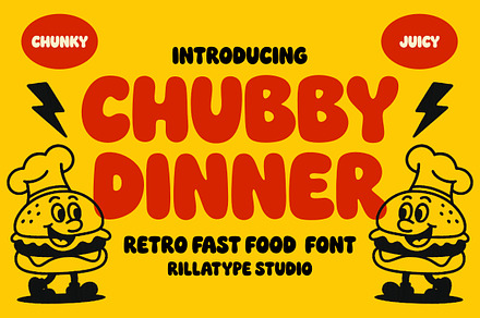 Chubby Dinner - Retro Fast Food Font, a Sans Serif Font by Rillatype