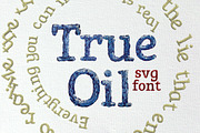 True Oil OpenType-SVG Font, a Font by Big Bundles Shop (Thumbnail 1 of 8)