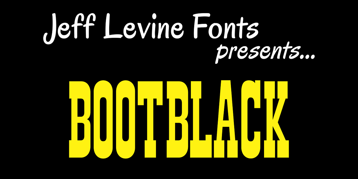 Bootblack JNL, a Slab Serif Font by Jeff Levine Fonts