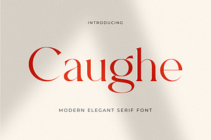 Caughe - Modern Elegant Serif, a Serif Font by Typeformers