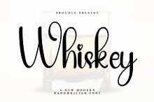 Whiskey