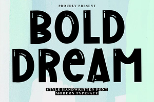 Bold Dream, a Script Font by FreshTypeINK