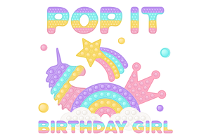 Pop It Birthday Girl Sublimation PNG