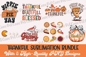 Thanksful Sublimation Bundle, a Graphic by Pet Cave