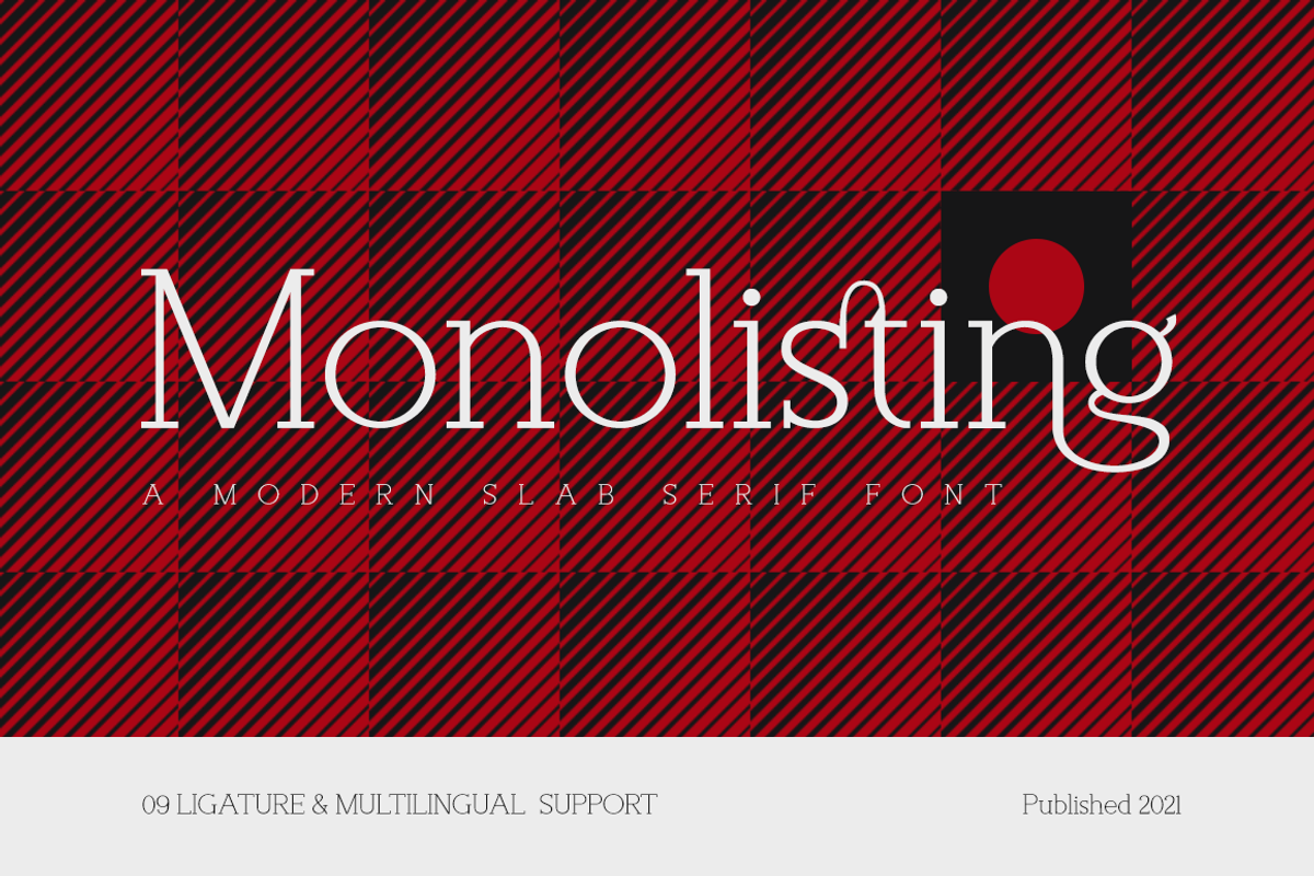 Monolisting - Slab Serif Font, a Slab Serif Font by RockboyStd (Photo 1 of 12)