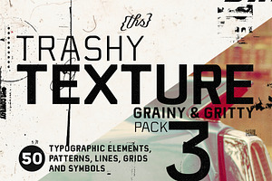 Trashy Texture Pack Vol. 3