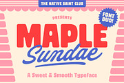 TNSC Maple Sundae - Font Duo!, a Sans Serif Font by The Native Saint Club (Thumbnail 1 of 11)