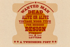 WANTED MAN VINTAGE WOODTYPE